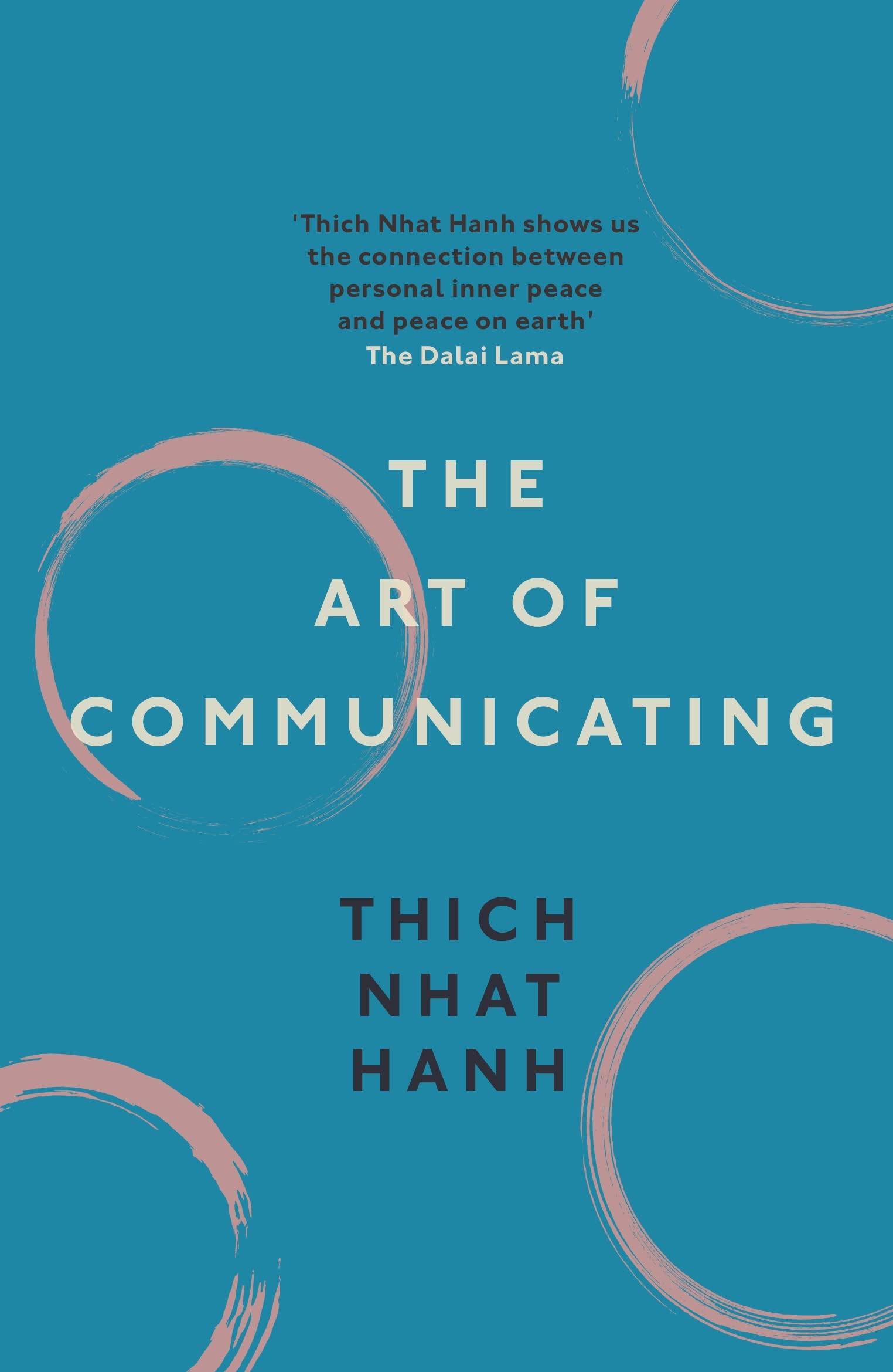 Book cover of The Art of Communicating by Thich Nhat Hanh Book cover of The Art of Communicating by Thich Nhat Hanh